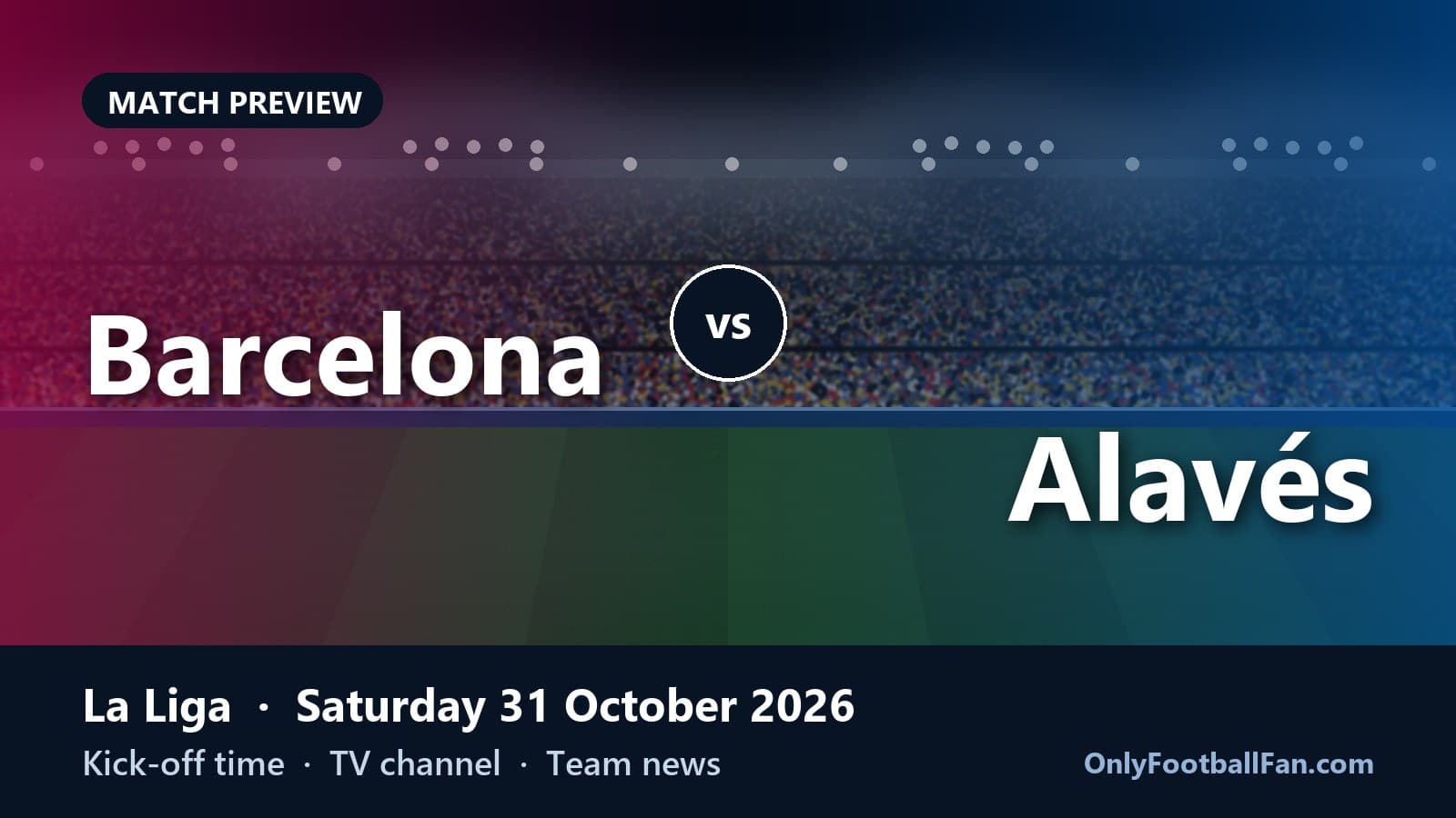 What Channel Is Barcelona vs Alavés On? US, UK & India TV