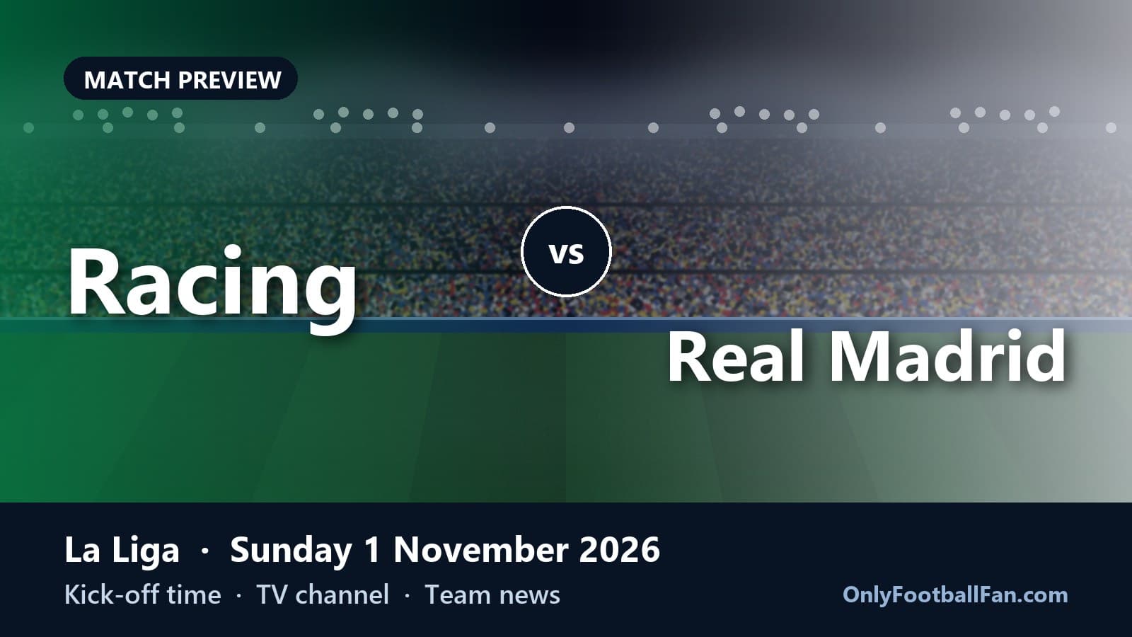 What Channel Is Racing vs Real Madrid On? US, UK & India TV